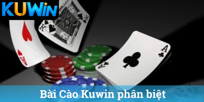 Bài Cào Kuwin phân biệt